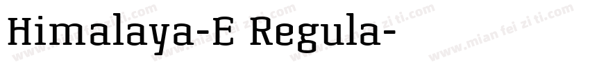 Himalaya-E Regula字体转换